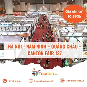 HÀ NỘI - NAM NINH – QUẢNG CHÂU – CANTON FAIR 137